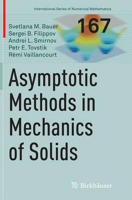 【预订】Asymptotic Methods in Mechanics of Solids