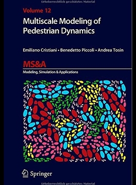 【预售】Multiscale Modeling of Pedestrian Dyna