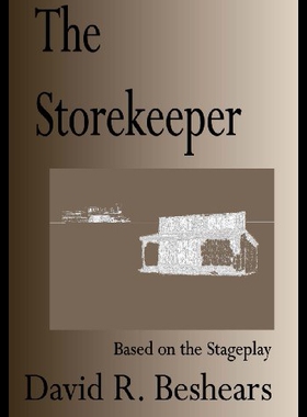 【预售】The Storekeeper: A Stage Play in Three Acts