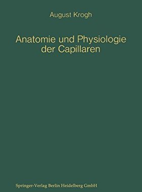 【预订】Anatomie Und Physiologie Der Capillaren
