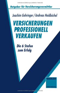 【预售】Versicherungen Professionell Verkaufen: Die 6 ...