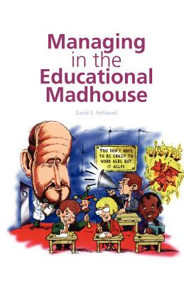 【预售】Managing in the Educational Madhouse: A Guide ...