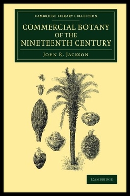 【预售】Commercial Botany of the Nineteenth Century