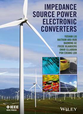 【预订】Impedance Source Power Electronic Co...