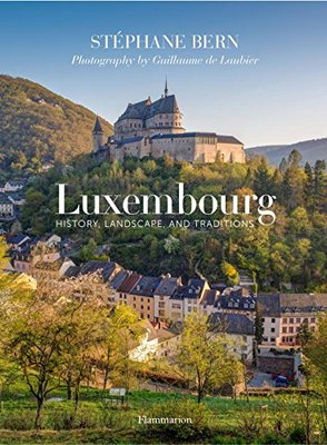 【预订】Luxembourg: History, Landscape, and ...
