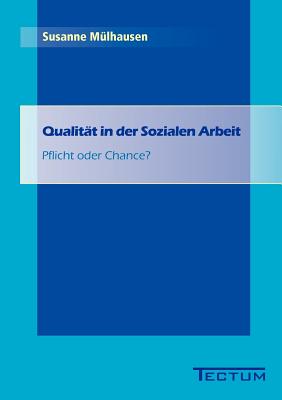 【预售】Qualit T in Der Sozialen Arbeit