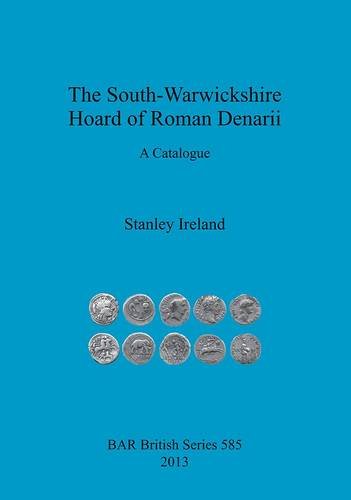 【预售】The South-Warwickshire Hoard of Roman Denarii: A...