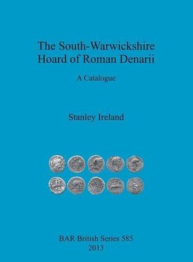 【预售】The South-Warwickshire Hoard of Roman Denarii: A ...