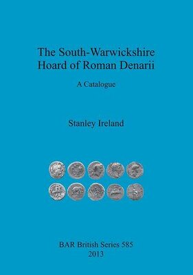 【预售】The South-Warwickshire Hoard of Roman Denarii: A ...