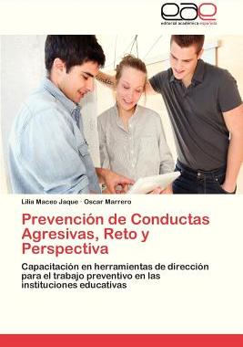 【预售】Prevencion de Conductas Agresivas, R...