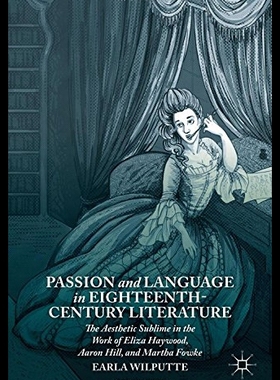 【预售】Passion and Language in Eighteenth-Century Litera