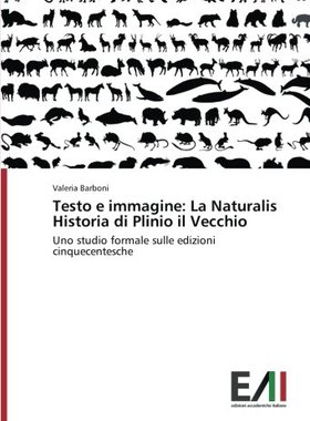 【预售】Testo E Immagine: La Naturalis Histo...