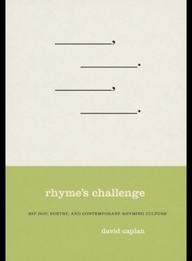 【预售】Rhyme's Challenge: Hip Hop, Poetry, and Contempor