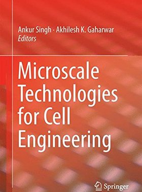 【预订】Microscale Technologies for Cell Eng...