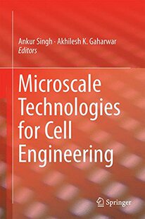 【预订】Microscale Technologies for Cell Eng...