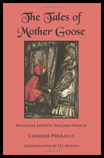 【预售】The Tales of Mother Goose: Bilingual Edition: Eng