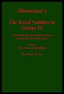 【预售】Ulwencreutz's the Royal Families in Europe IV