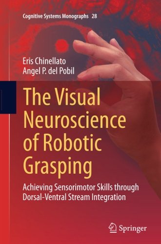 【预订】The Visual Neuroscience of Robotic G... 书籍/杂志/报纸 原版其它 原图主图