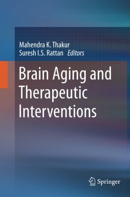 【预订】Brain Aging and Therapeutic Interventions