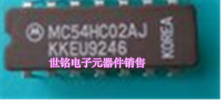 MC54HC02AJ SN54HC02AJ CD54HC02J 实体店经营进口电子元器件IC。
