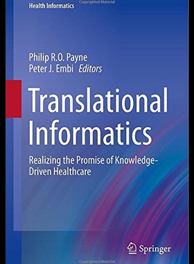 【预售】Translational Informatics: Realizing the Promise