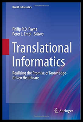 【预售】Translational Informatics: Realizing the Promise