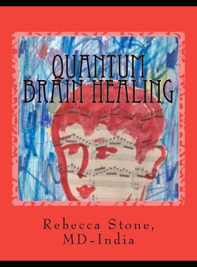 【预售】Quantum Brain Healing: With Alternativ