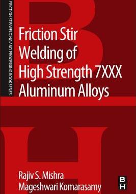【预订】Friction Stir Welding of High Streng...