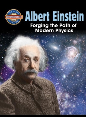【预售】Albert Einstein: Forging the Path of Modern Physi