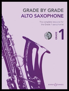 【预售】Grade by Grade - Alto Saxophone (Grade 1): With C