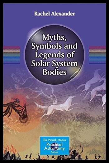 【预售】Myths, Symbols and Legends of Solar Sy