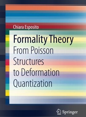 【预售】Formality Theory: From Poisson Structures to D...