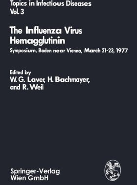 【预订】The Influenza Virus Hemagglutinin: S...