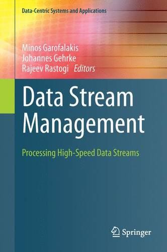【预订】Data Stream Management: Processing H...