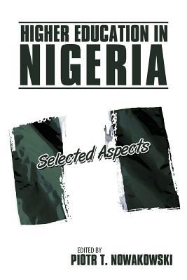 【预售】Higher Education in Nigeria: Selected Aspects