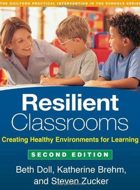 【预售】Resilient Classrooms: Creating Healthy Environ...