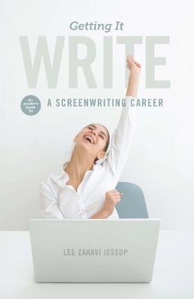 【预售】Getting It Write: An Insider's Guide to a Scre...