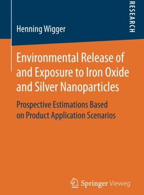【预订】Environmental Release of and Exposur...