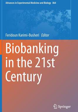 【预订】Biobanking in the 21st Century