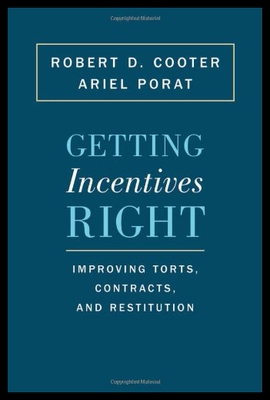 【预售】Getting Incentives Right: Improving Torts, Contra