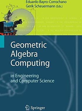 【预订】Geometric Algebra Computing