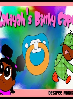 【预售】Zakiyah's Binky Caper