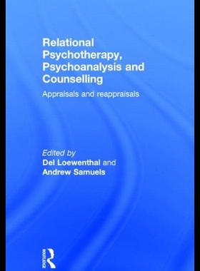 【预售】Relational Psychotherapy, Psychoanalysis and Coun
