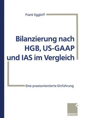 【预售】Bilanzierung Nach Hgb, Us-GAAP Und IAS Im Verg...