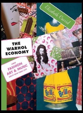 【预售】The Warhol Economy: How Fashion, Art, and Music D