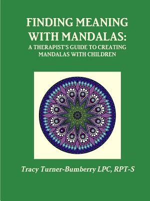【预售】Finding Meaning with Mandalas-A Ther...