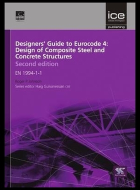 【预售】Designers' Guide to Eurocode 4: Design