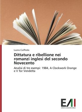 【预售】Dittatura E Ribellione Nei Romanzi I...