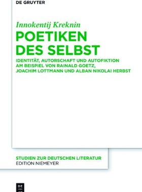 【预售】Poetiken Des Selbst: Identitat, Autorschaft Un...