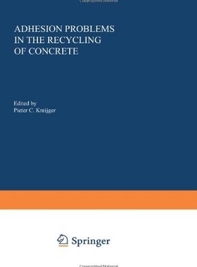 【预售】Adhesion Problems in the Recycling of Concrete
